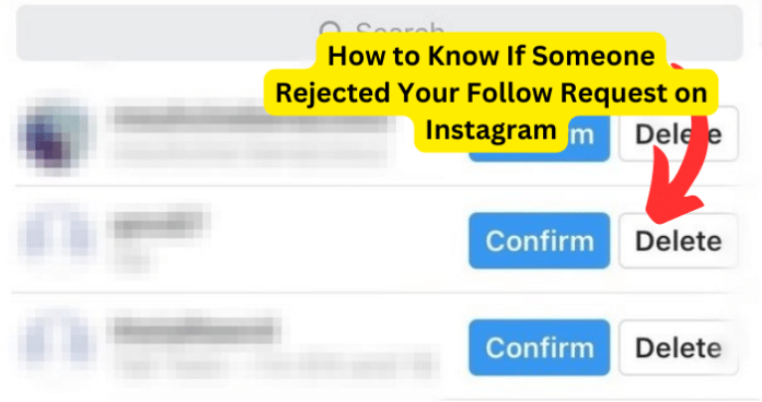 How to Know If Someone Rejected Your Follow Request on Instagram