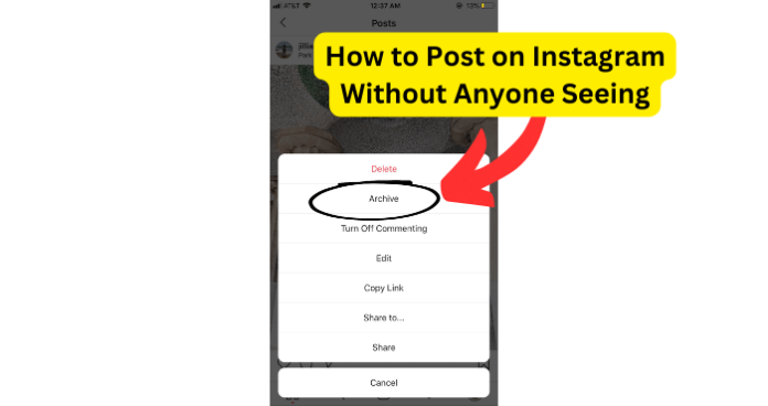 How to Post on Instagram Without Anyone Seeing
