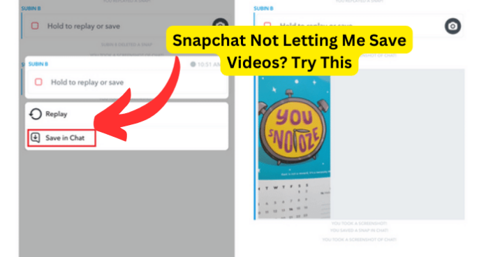 Snapchat Not Letting Me Save Videos