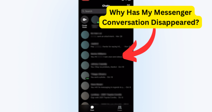 Why Has My Messenger Conversation Disappeared?