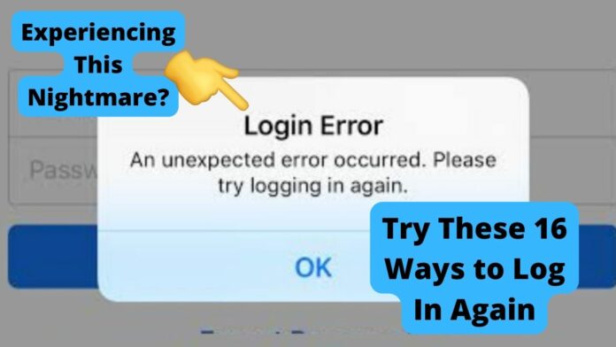 Login Error An Unexpected Error Occurred  Try These 16 Fixes - 93