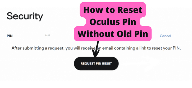 How to Reset Oculus Pin Without Old Pin