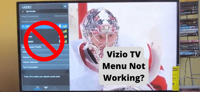 Vizio TV Menu Not Working