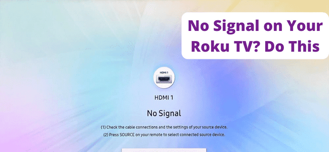 Roku TV HDMI No Signal