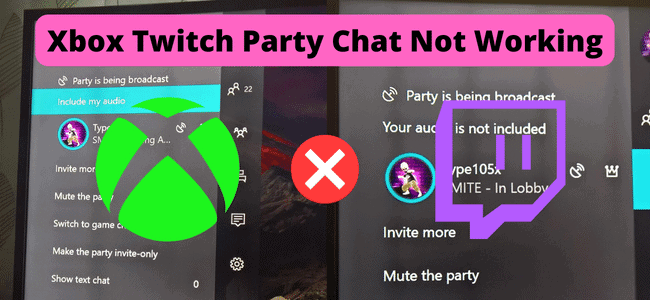 Xbox Twitch Party Chat Not Working