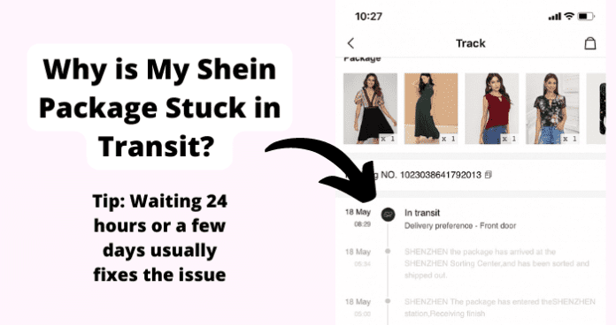 Shein Package Stuck in transit