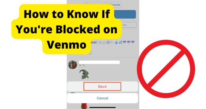 How to Know If You're Blocked on Venmo
