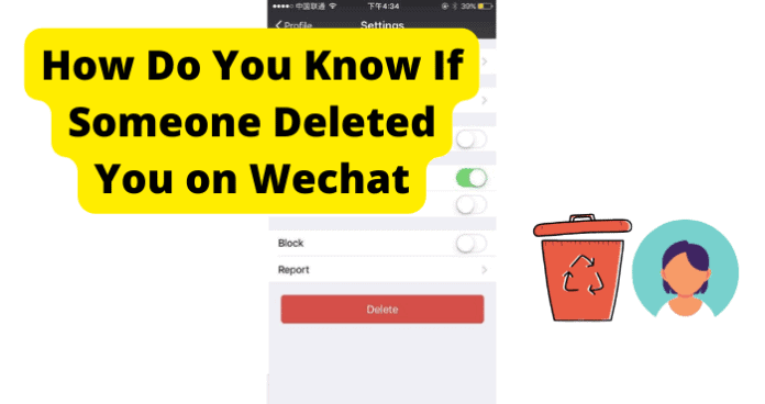 How Do You Know If Someone Deleted You on Wechat