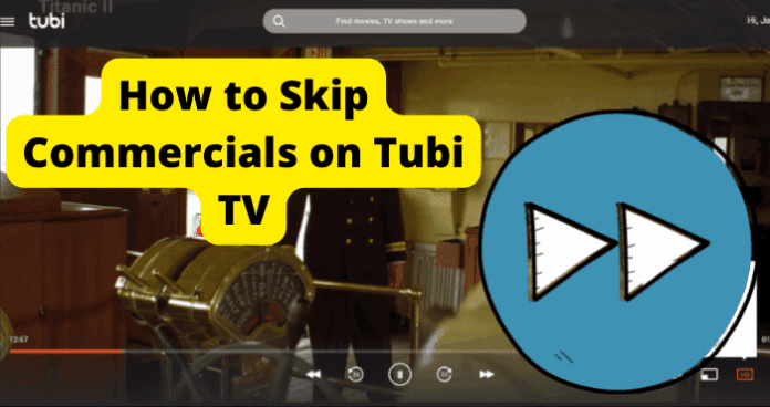 How to Skip Commercials on Tubi TV