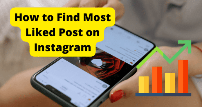 How to Find Most Liked Post on Instagram
