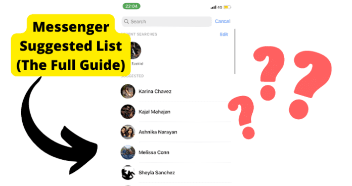 Messenger Suggested List