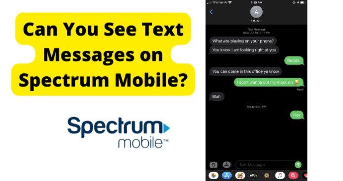 Can You See Text Messages on Spectrum Mobile