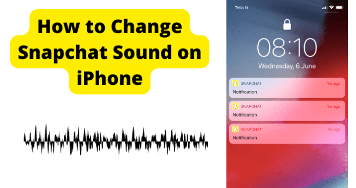 How to Change Snapchat Sound on iPhone