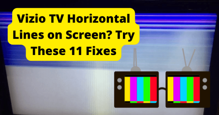 Vizio TV Horizontal Lines on Screen