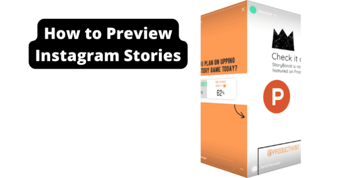 How to Preview Instagram Stories