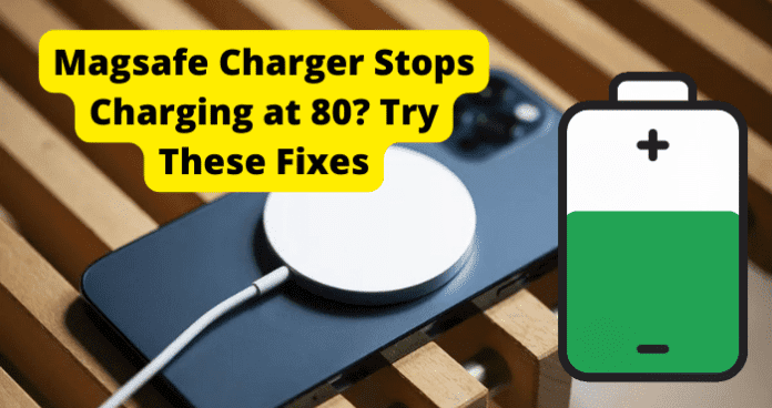 Magsafe Charger Stops Charging at 80