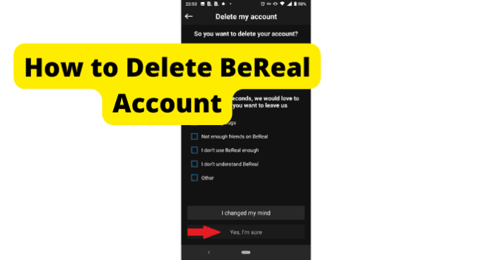 How to Delete BeReal Account