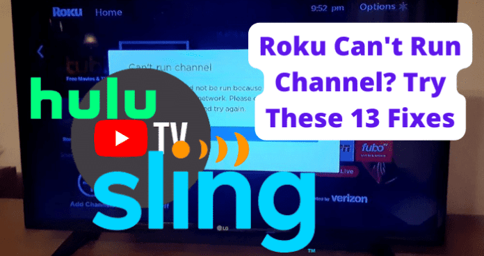 Roku Can't Run Channel