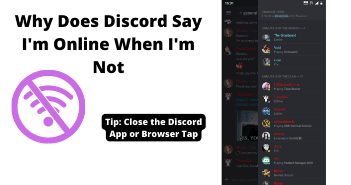 Why Does Discord Say I'm Online When I'm Not