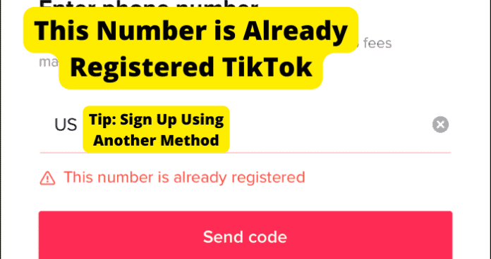 This Number is Already Registered TikTok