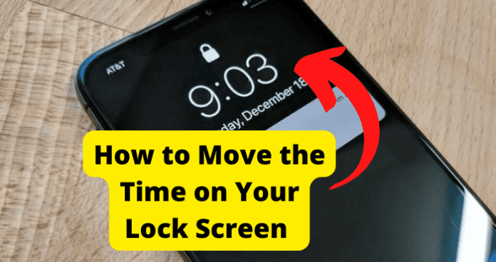 How to Move Time on Lock Screen iPhone