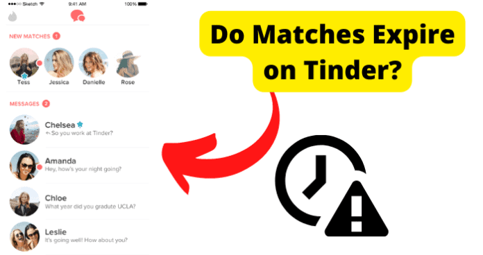 Do Matches Expire On Tinder?