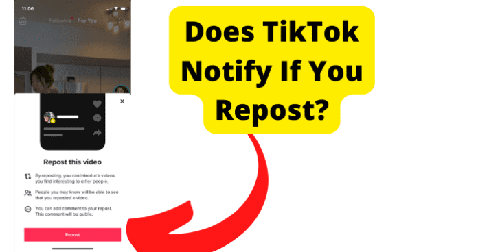 Does TikTok Notify If You Repost?