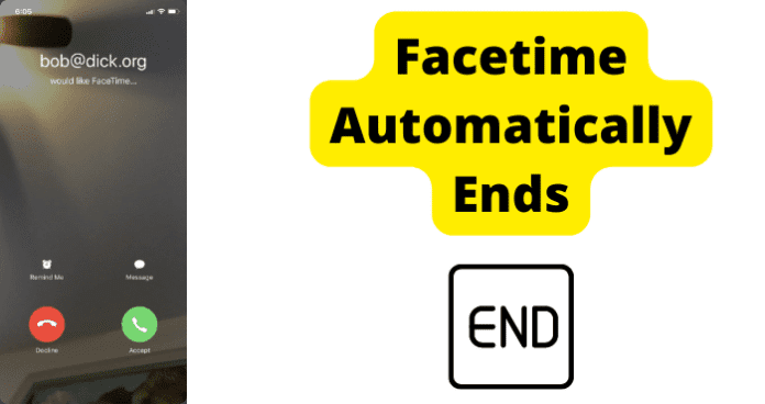 FaceTime Automatically Ends
