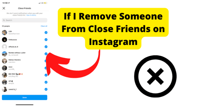 If I Remove Someone From Close Friends on Instagram