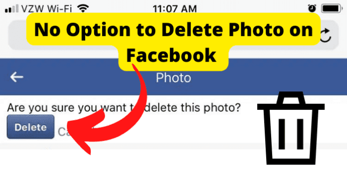No Option to Delete Photo on Facebook