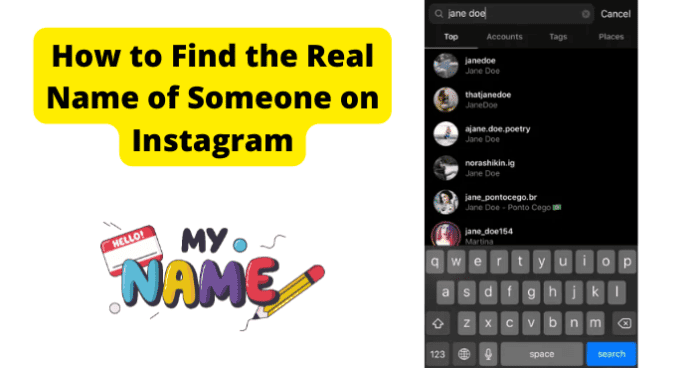 How to Find the Real Name of Someone on Instagram