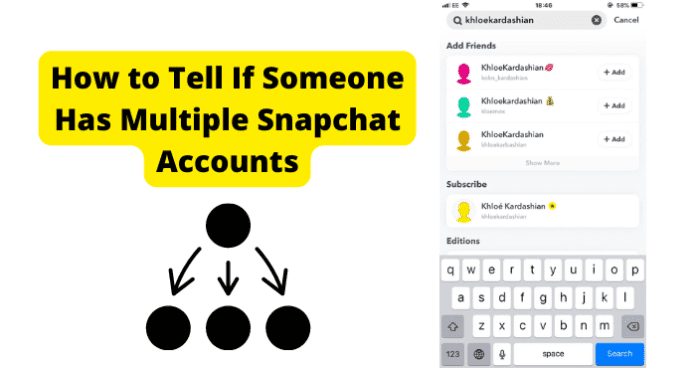 How to Tell If Someone Has Multiple Snapchat Accounts
