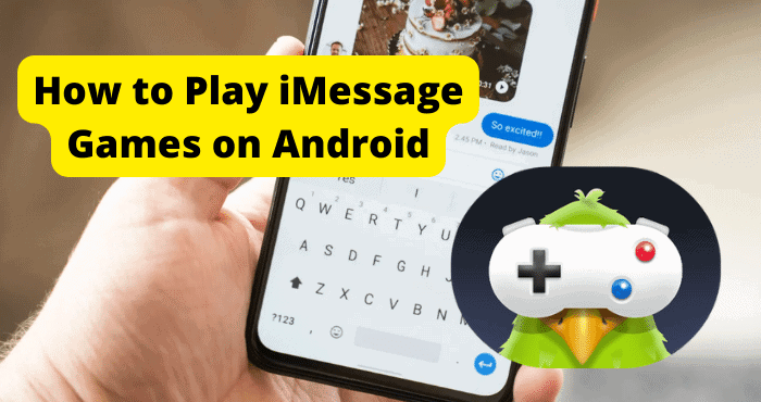 How to Play iMessage Games on Android - Techzillo