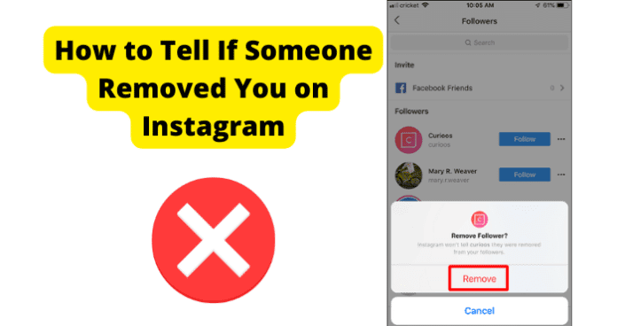 How to Tell If Someone Removed You on Instagram