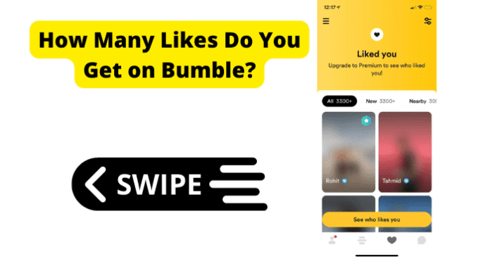 How Many Likes Do You Get on Bumble?