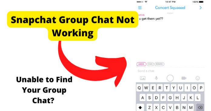 Snapchat Group Chat Not Working