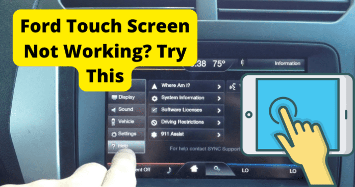 Ford Touch Screen Not Working