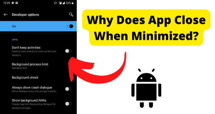 Android App Closes When Minimized