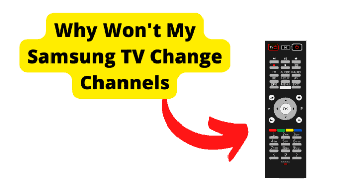Why Won't My Samsung TV Change Channels?