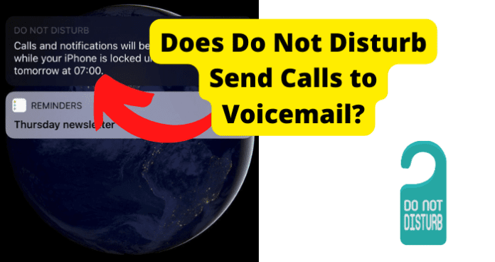Does Do Not Disturb Send Calls to Voicemail?