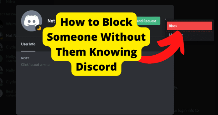 How to Block Someone Without Them Knowing Discord
