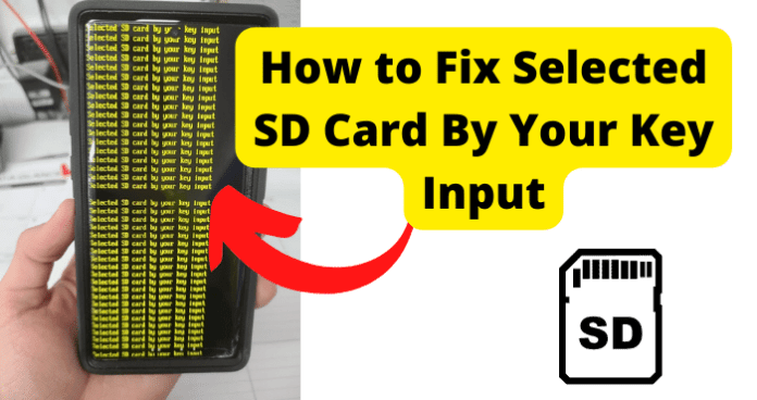 Selected SD Card By Your Key Input