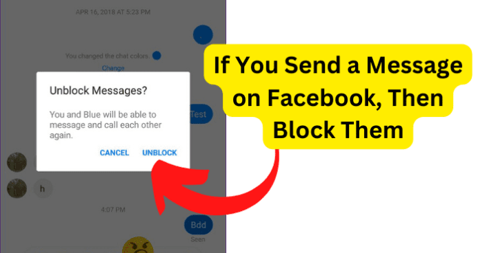 If You Send a Message on Facebook, Then Block Them?