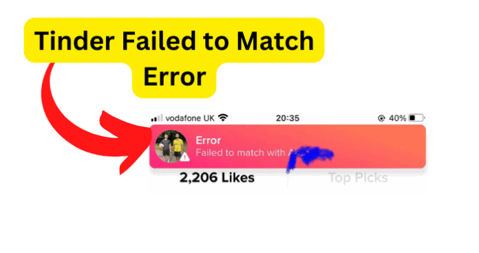 Tinder Failed to Match Error