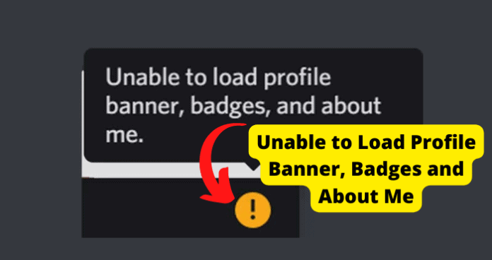 Unable to Load Profile Banner, Badges and About Me