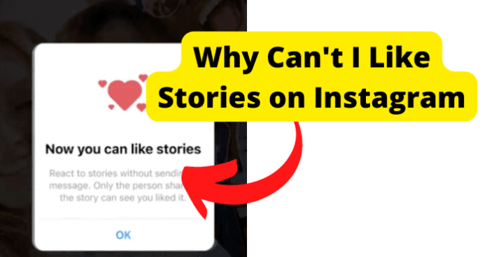 Why Can't I Like Stories on Instagram?