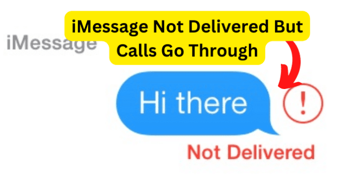 iMessage Not Delivered But Calls Go Through