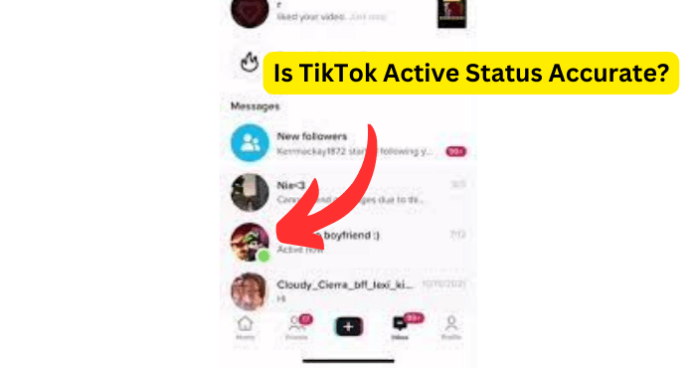 Is TikTok Active Status Accurate?