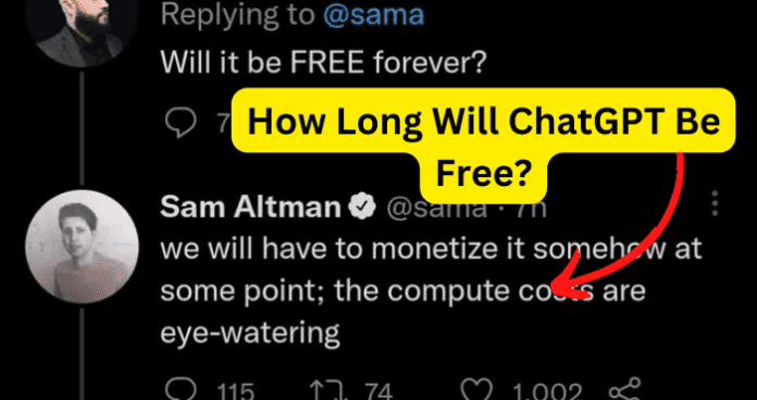 How Long Will ChatGPT Be Free?