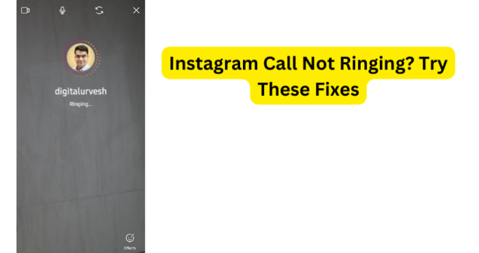 Instagram Call Not Ringing